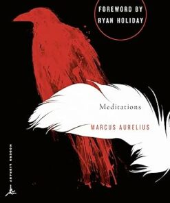 9780812968255 - Meditations - Marcus Aurelius - Gregory Hays - Ryan Holiday